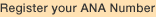 Register your ANA Number