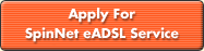 Apply For SpinNet eADSL Service
