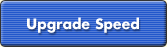 Upgrade Speed