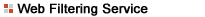 Web Filtering Service