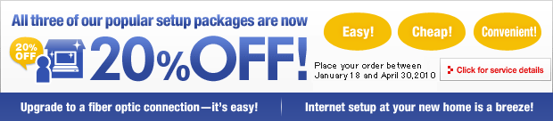 All three of our popular setup packages are now 20%OFF! Click for service details