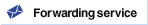 Forwarding service